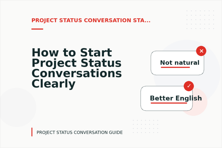 How to Start Project Status Conversations Clearly