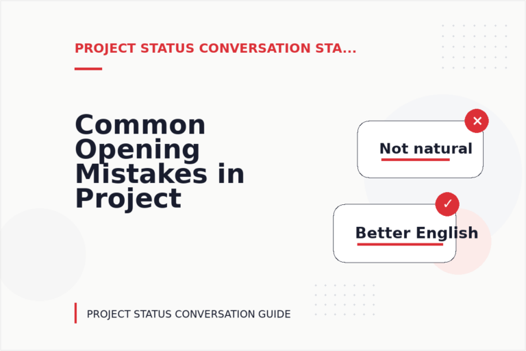 Common Opening Mistakes in Project Status Conversations