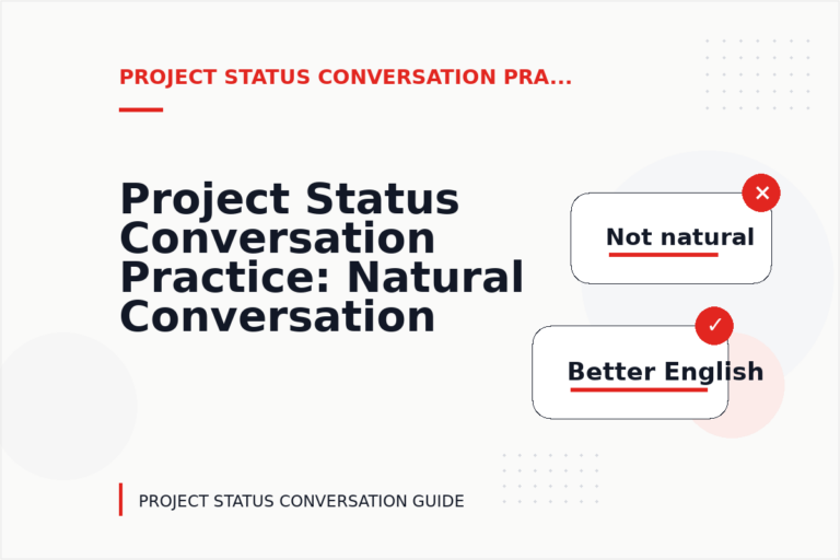 Project Status Conversation Practice: Natural Conversation Lines